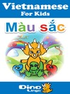 Cover image for Vietnamese for kids - Colors storybook